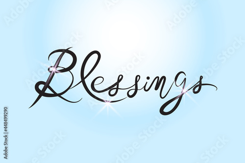 Blessings Calligraphy Text Word Handmade on a blue sky background vector image template