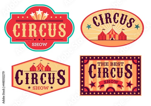 Emblems circus. Fun carnival festival, retro paper signboard, invitational banners and posters event labels. Red colors, striped tents and letterings on ribbons vector cartoon isolated set