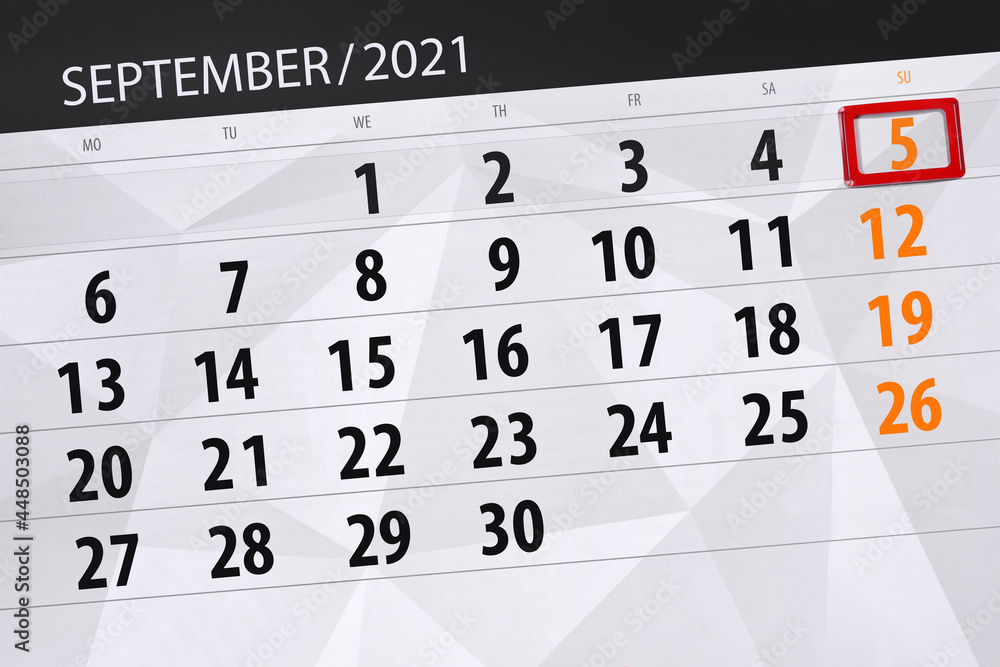 Obraz premium Calendar planner for the month september 2021, deadline day, 5, sunday