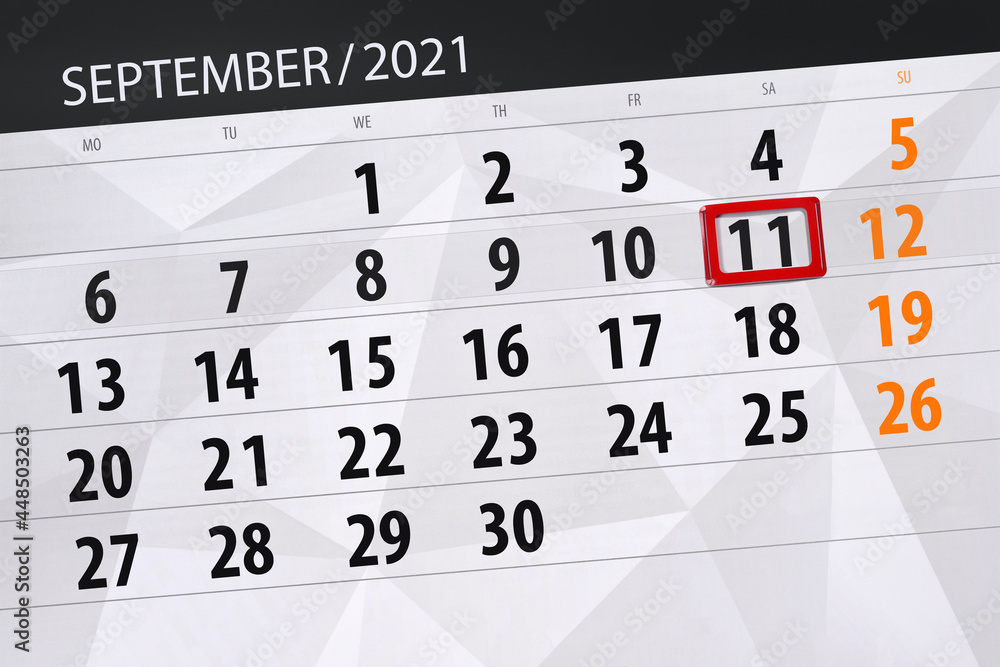Obraz premium Calendar planner for the month september 2021, deadline day, 11, saturday