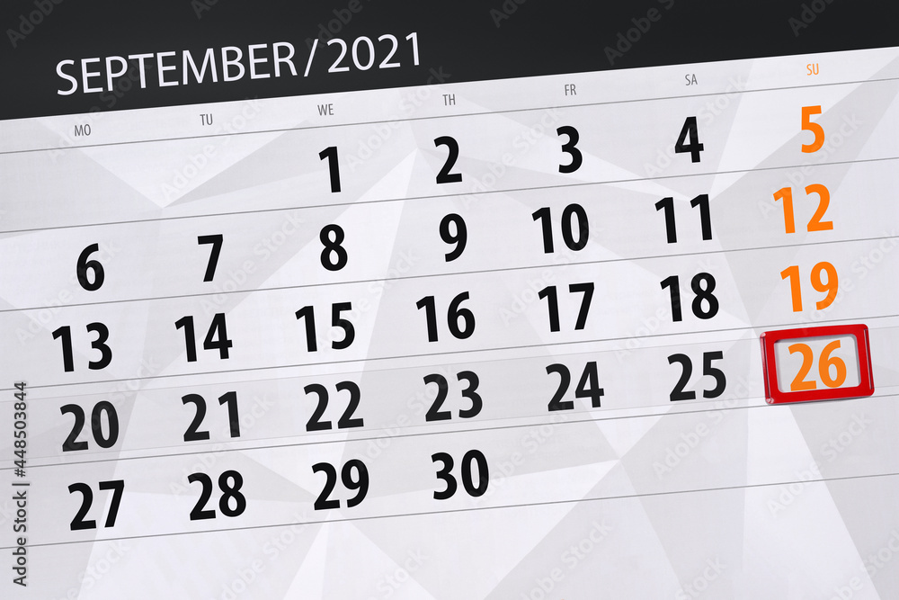 Obraz premium Calendar planner for the month september 2021, deadline day, 26, sunday
