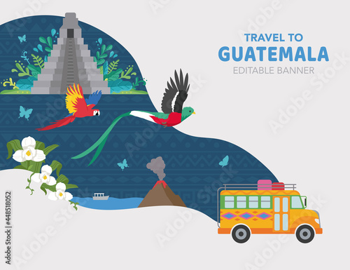 Guatemala Banner for travel, tourism, tours, cultural events, independence day. Includes a Chicken Bus, Monja Blanca flowers, quetzal, Tikal Pyramid, Templo del Gran Jaguar, macaw, Atitlán Lake - EPS photo
