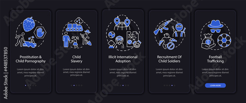 Children trafficking dark onboarding mobile app page screen. Kid exploitation walkthrough 5 steps graphic instructions with concepts. UI, UX, GUI vector template with linear night mode illustrations