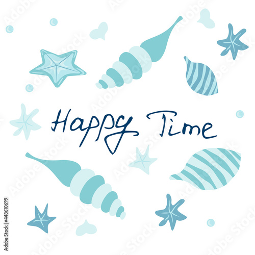 Postcard with shells and handwritten inscription happy time - vector illustration  eps
