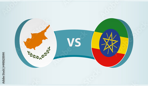 Cyprus versus Ethiopia, team sports competition concept.