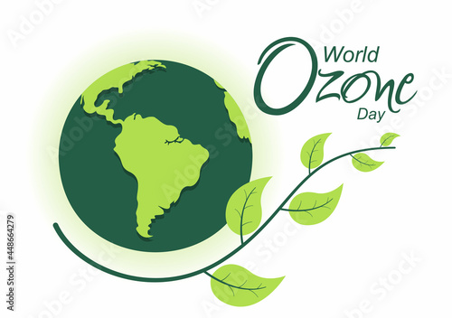 World Ozone Day is Commemorated Every September 16 To Raise Public Awareness About Of The Earth Layer And Protecting Environment. Background Vector Illustration