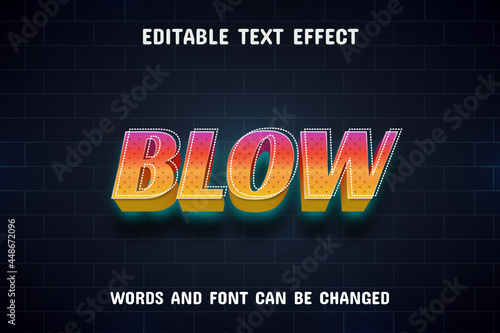 Blow text - editable neon text effect