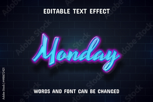Monday text - neon text effect editable