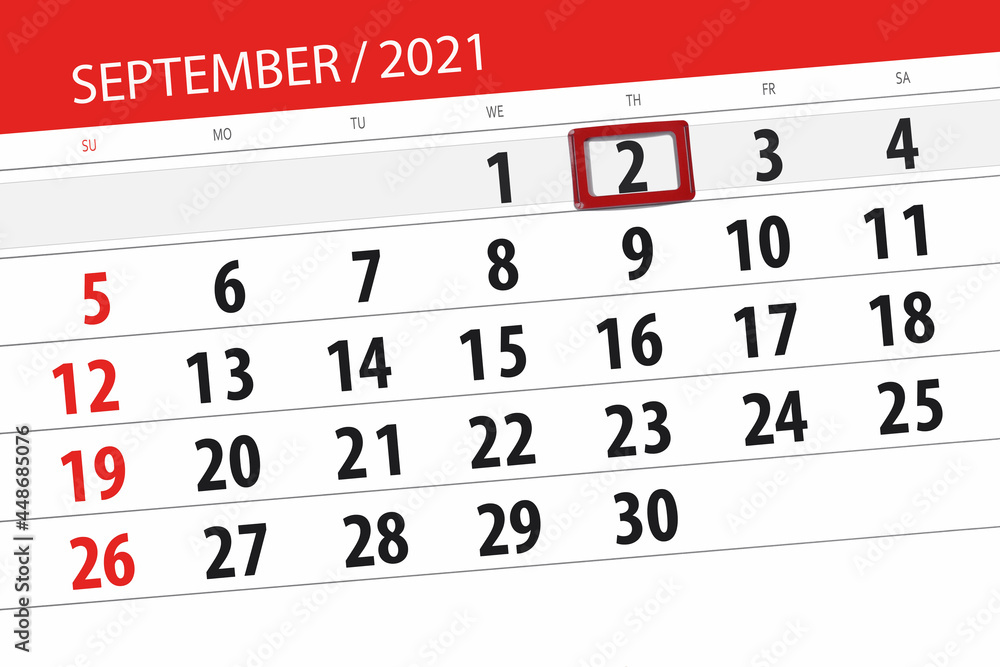 Fototapeta premium Calendar planner for the month september 2021, deadline day, 2, thursday