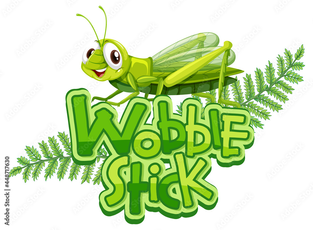 Fototapeta premium Mantis cartoon character with Wobble Stick font banner isolated