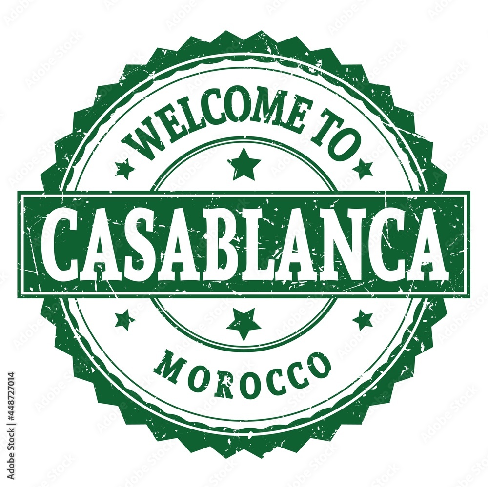 WELCOME TO CASABLANCA - MOROCCO, words written on green stamp WELCOME TO CASABLANCA - MOROCCO, words written on green stamp