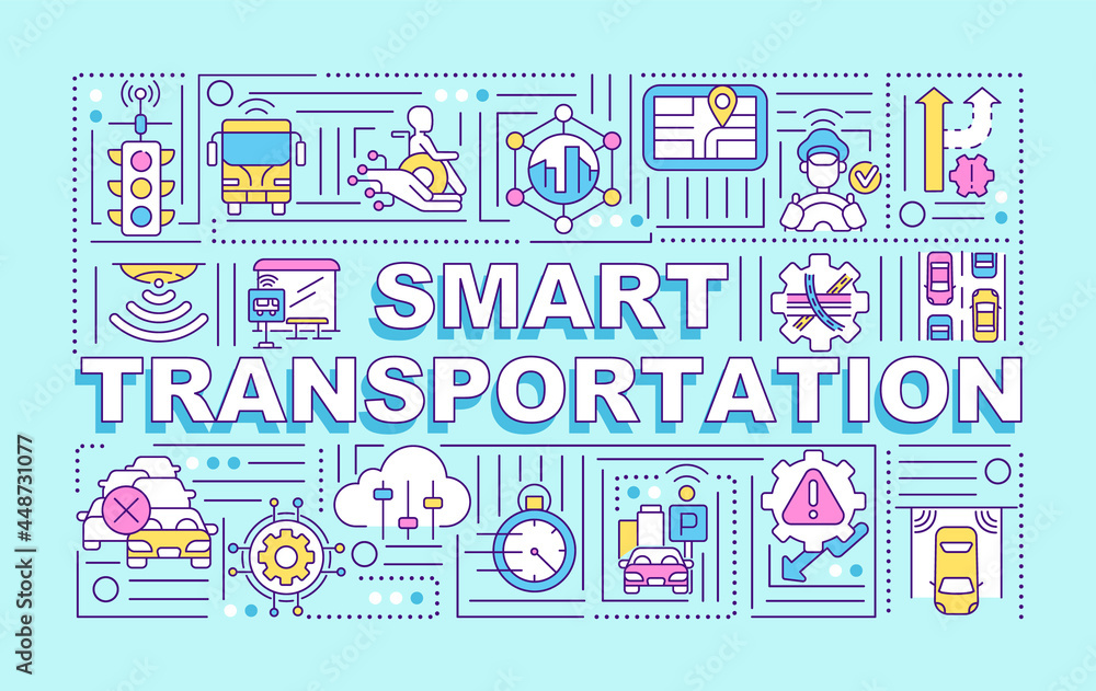 Smart transportation word concepts banner. Traffic management. Infographics with linear icons on blue background. Isolated creative typography. Vector outline color illustration with text Smart transportation word concepts banner. Traffic management. Infographics with linear icons on blue background. Isolated creative typography. Vector outline color illustration with text