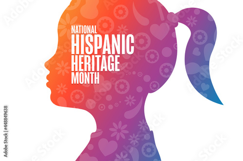 National Hispanic Heritage Month. Holiday concept. Template for background, banner, card, poster with text inscription. Vector EPS10 illustration.