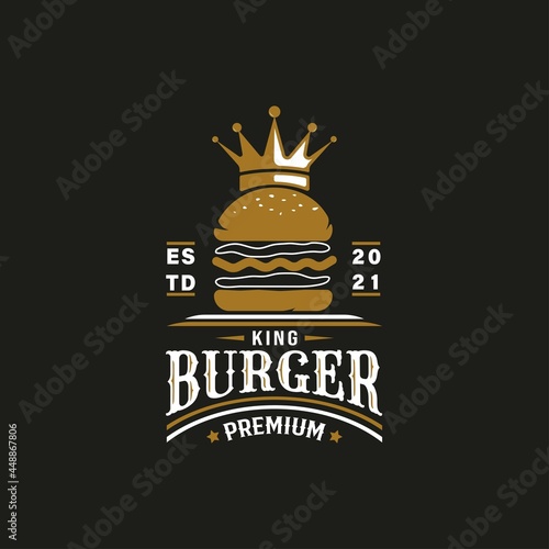 Vintage Retro Style for King Burger Bar Logo. With Crown icon. Premium and Luxury Logo Template