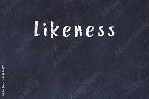 Bilde på lerret College chalk desk with the word likeness written on in