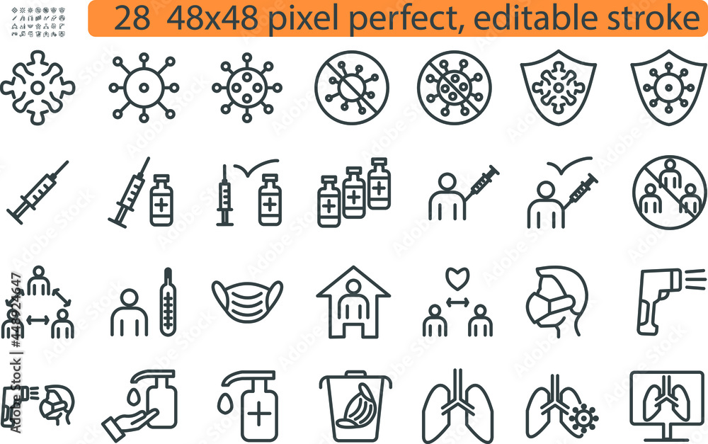 48x48 Perfect, editable stroke contain coronavirus, stop coronavirus, injection, get vaccinated, safe distance, stay home, face mask, sanitizer, x-ray lungs and more.