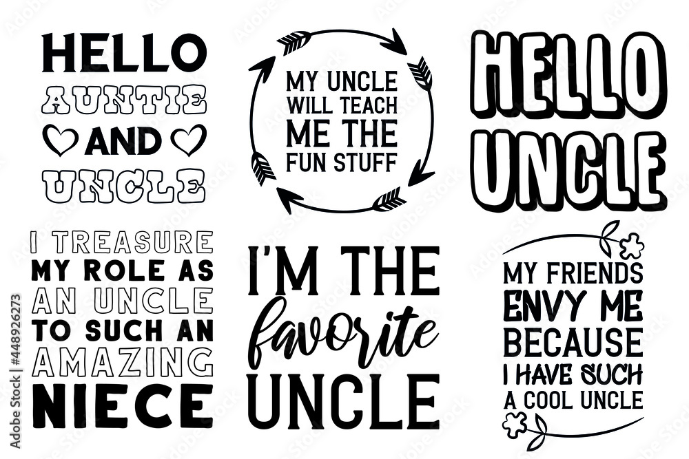 Fototapeta premium Set of Calligraphy sayings for print. Vector Quotes about uncle