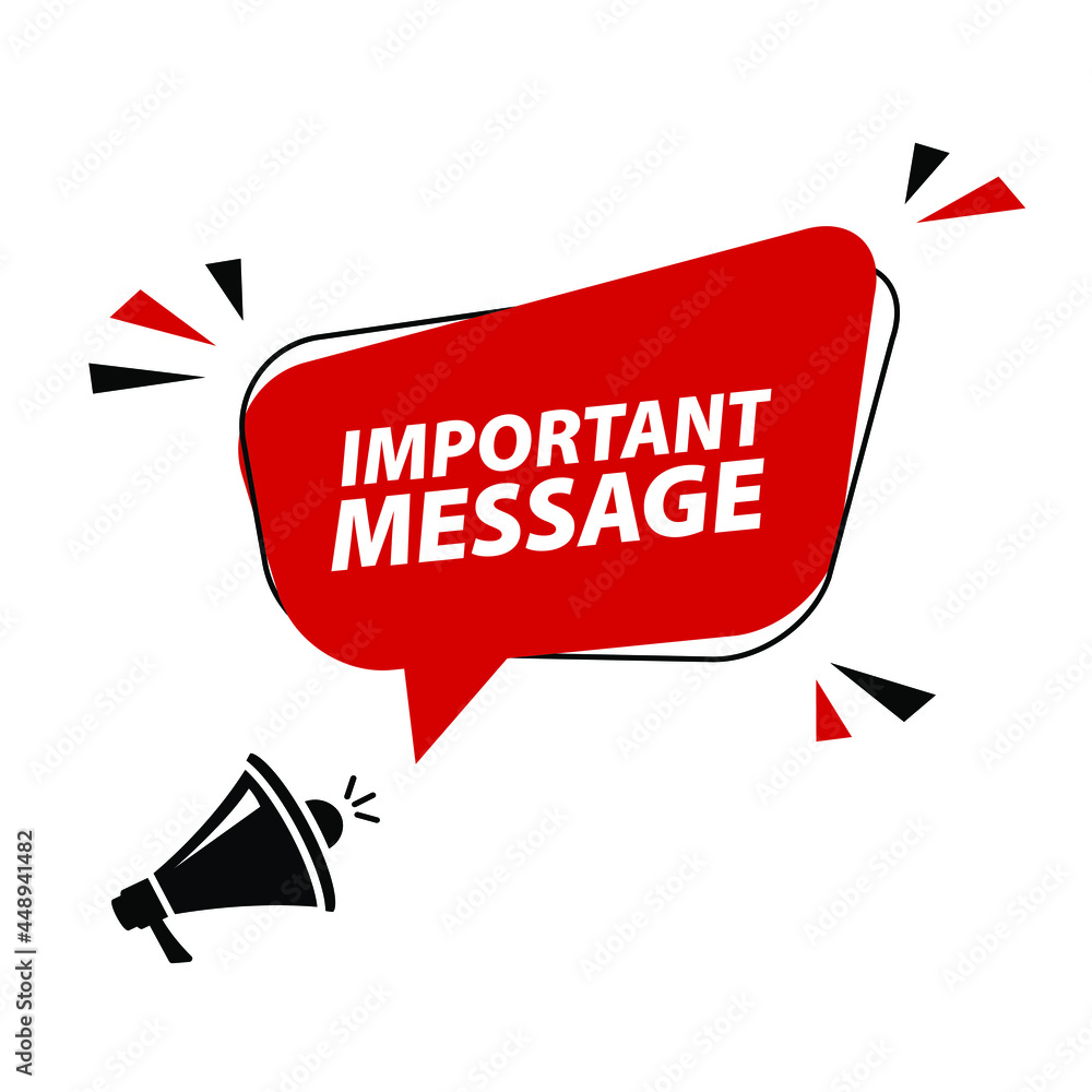 megaphone with important message speech bubble. Loudspeaker. Banner for business, marketing and advertising. Vector illustration megaphone with important message speech bubble. Loudspeaker. Banner for business, marketing and advertising. Vector illustration