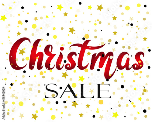 Banner christmas sale vector illustration. Hand lettering holiday sales. Christmas and New Years postcard for shop or showcase.