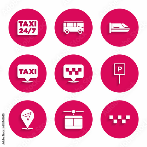 Set Location with taxi, Cable car, Taxi roof, Parking, High-speed train and icon. Vector