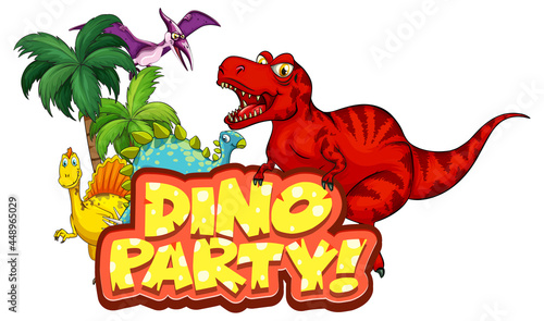 Cute Dinosaurs cartoon character with Dino Party font banner