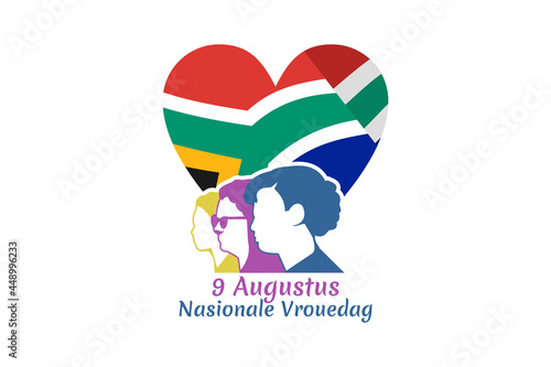 Translation: August 9. National Women's Day. National Women's Day (Nasionale Vrouedag) National day of South Africa Vector illustration. Suitable for greeting card, poster and banner. photo