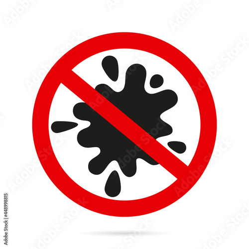 Silhouette of dirt and sign prohibited on a white background. Flat style design. Vector, illustration
