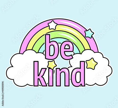 ARCOIRIS Y ESTRELLITAS BE KIND