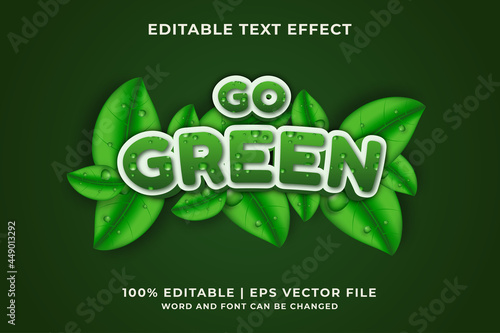 Go green editable text effect Premium Vector