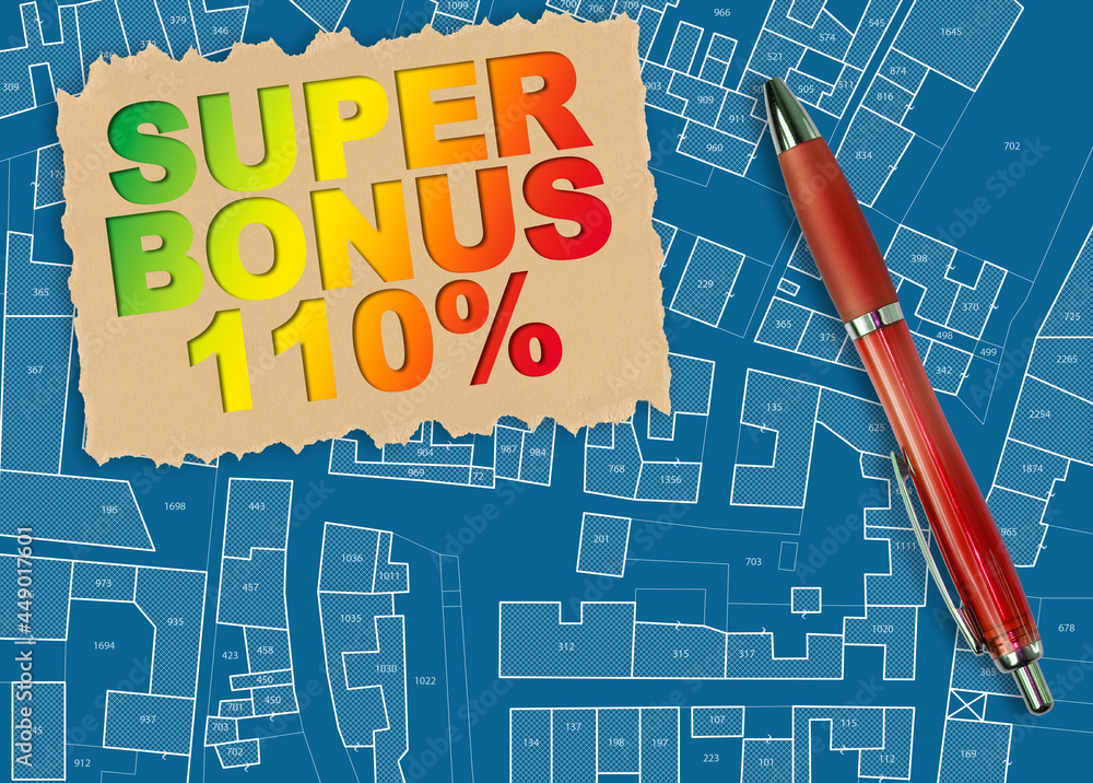 110% state bonus, called Super Bonus 110%, and money concession for the ...