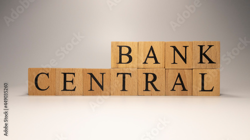 The name Central Bank was created from wooden letter cubes.