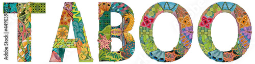 Word TABOO. Vector decorative zentangle object