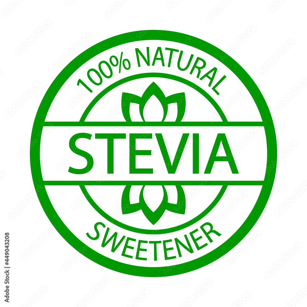 Stevia natural sweetener. Plant based vegan food product label. Green round stamp. Logo or icon. Diet. Sticker. Vegeterian. Organic Stevia natural sweetener. Plant based vegan food product label. Green round stamp. Logo or icon. Diet. Sticker. Vegeterian. Organic