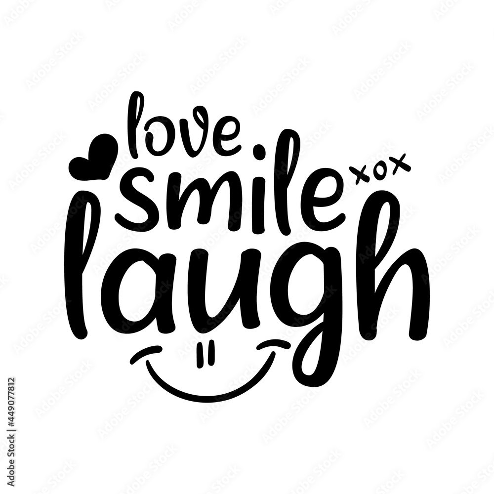 love, smile, laugh lettering. vector illustration love, smile, laugh lettering. vector illustration