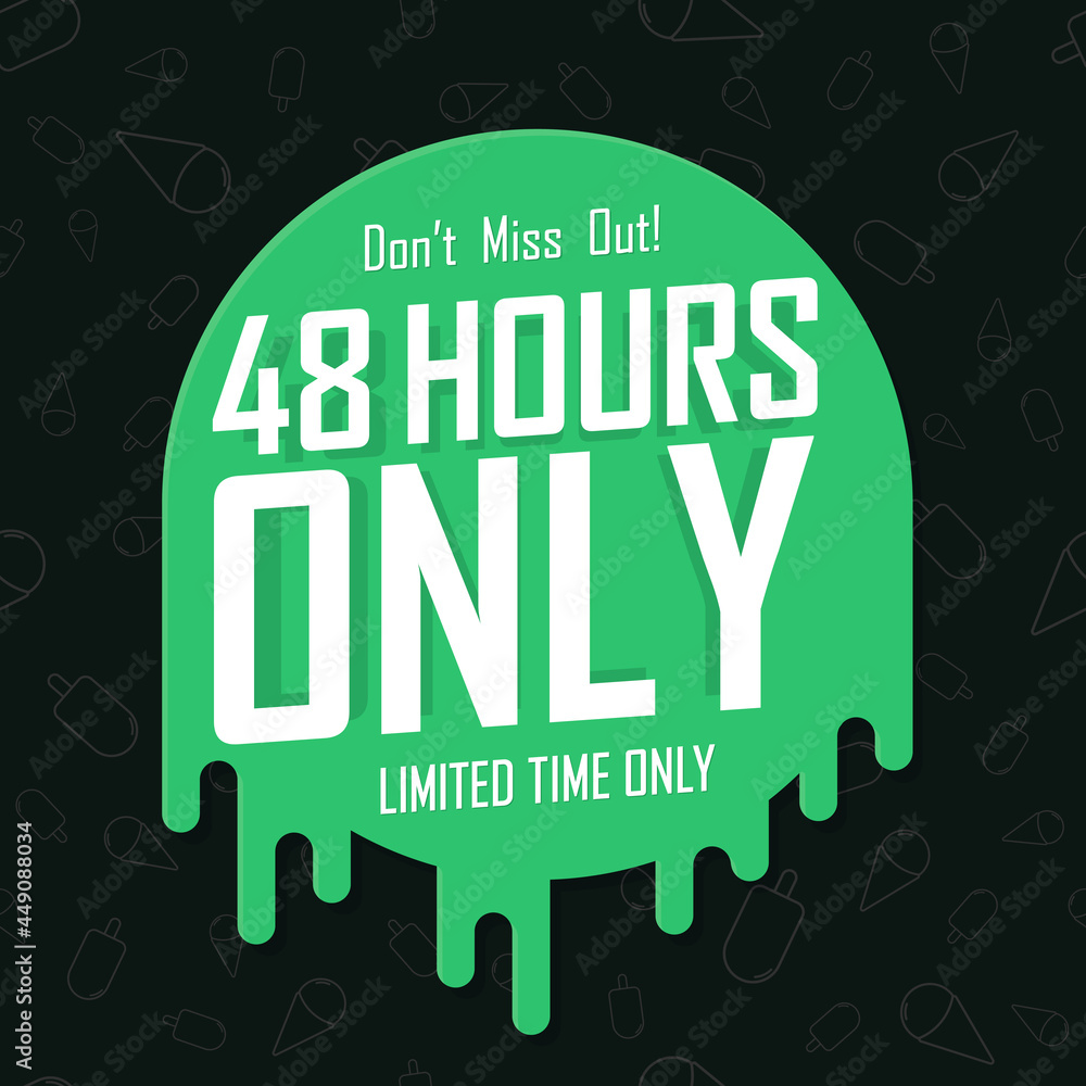 Naklejka premium 48 hours only. Sale poster design template. Discount banner for shop or online store, vector illustration.