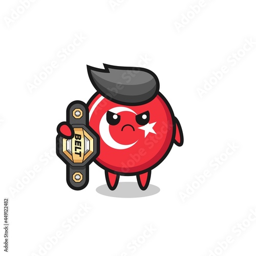 turkey flag badge mascot character as a MMA fighter with the champion belt