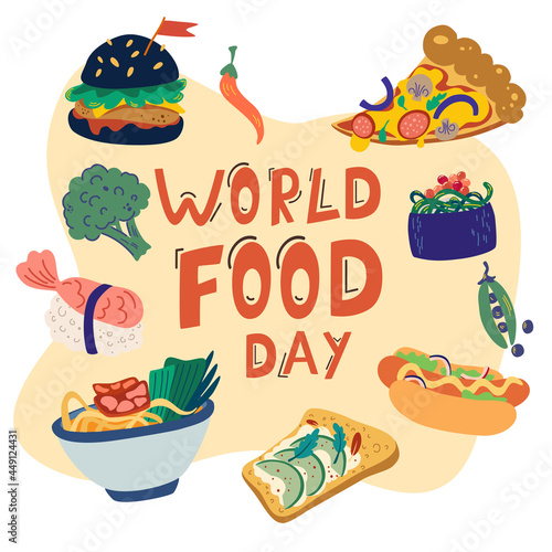 World food day. Variety of nutritious food. Pizza, burger, hot dog, Chinese noodles, sushi and vegetables. Delicious healthy food. Flat cartoon vector illustration isolated on white background.