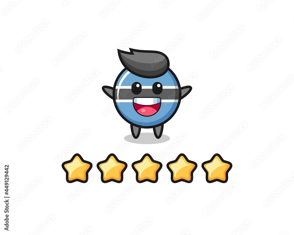 the illustration of customer best rating, botswana flag badge cute character with 5 stars