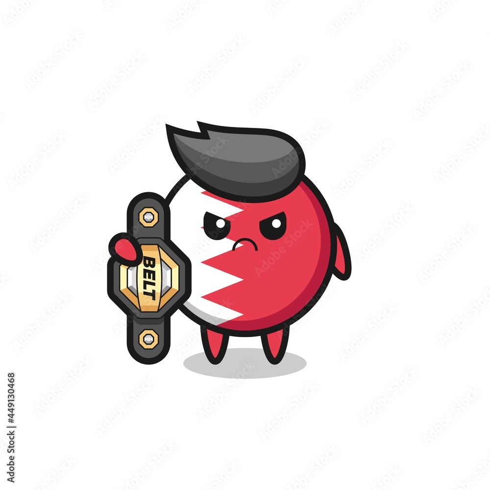 bahrain flag badge mascot character as a MMA fighter with the champion belt