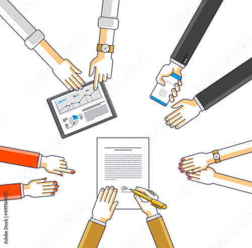 Business team make a presentation for investor and explains their plan with analytics, loaner or CEO chief signs financial document or order approve, deal conclusion. Top view of people hands. Vector.