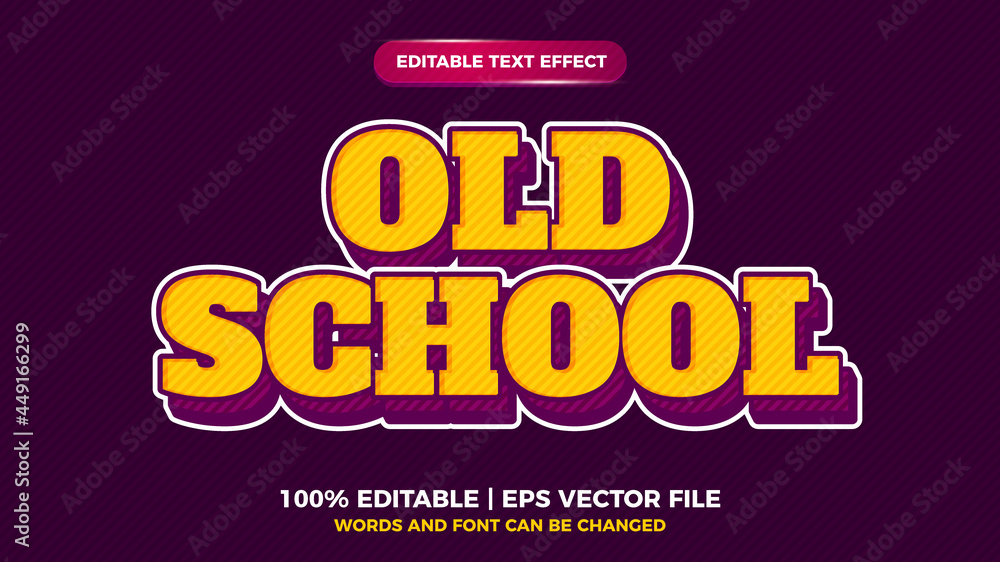 Old School Strong bold retro pop art vintage text effect for old style