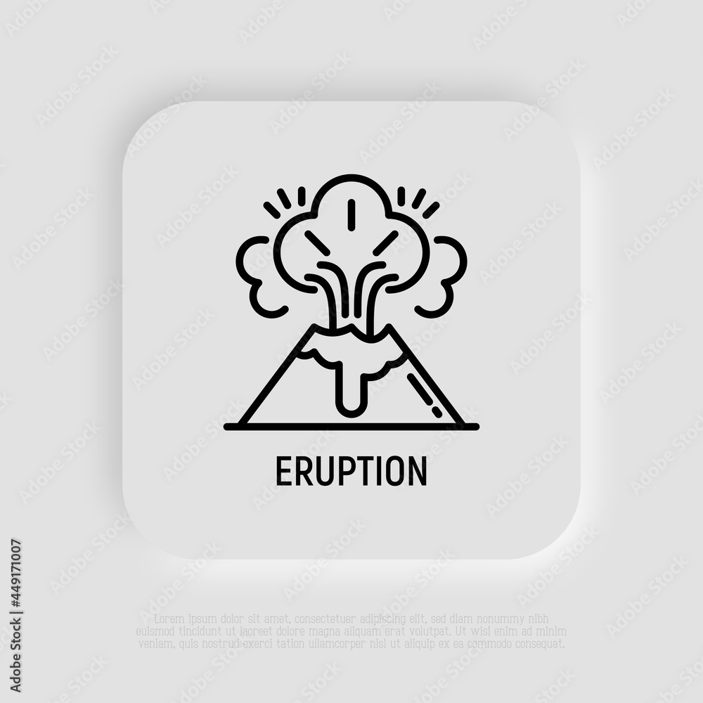 Eruption of volcano thin line icon. Volcanic magma, lava. Natural disaster, catastrophe. Vector illustration. Eruption of volcano thin line icon. Volcanic magma, lava. Natural disaster, catastrophe. Vector illustration.