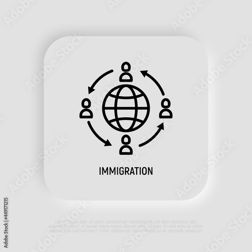 Immigration thin line icon, people moving around globe. Modern vector illustration.