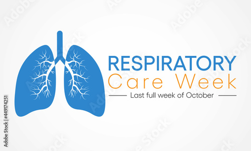 Respiratory care
 week is observed every year in October to raise awareness for improving lung health. Vector illustration