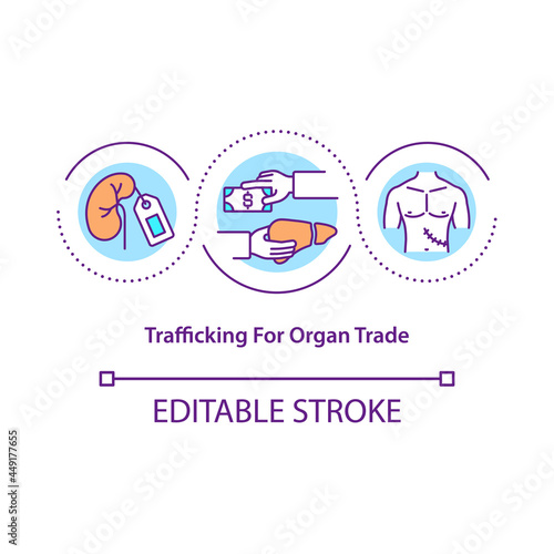 Trafficking for organ trade concept icon. Black market organ selling abstract idea thin line illustration. Illicit organ harvesting. Vector isolated outline color drawing. Editable stroke