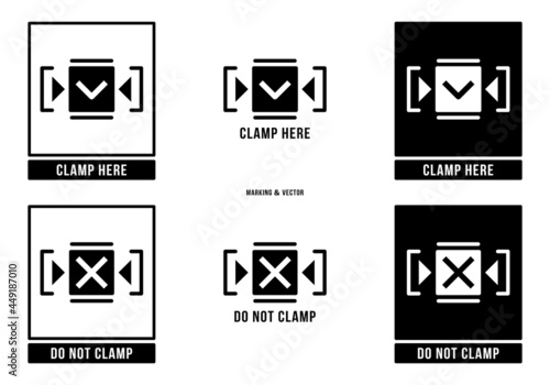 A set of manipulation symbols for packaging cargo products and goods. Marking - Clamp here. Marking - Do not clamp. Vector elements.
