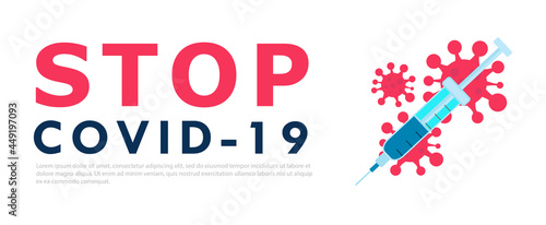 Stop covid 19 coronavirus with a vaccine. Corona virus protection.vector illustration