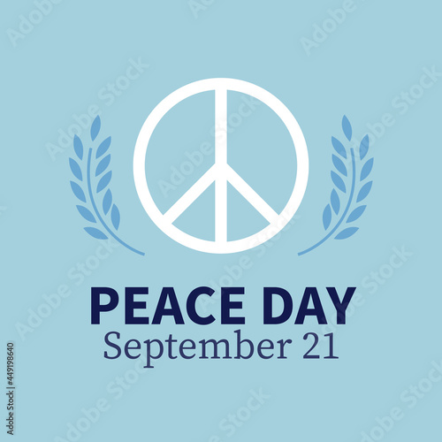 Pacific symbol with olive branches with the inscription world day of peace. International Day of Peace, traditionally celebrated annually. Peace in the world concept, nonviolence vector