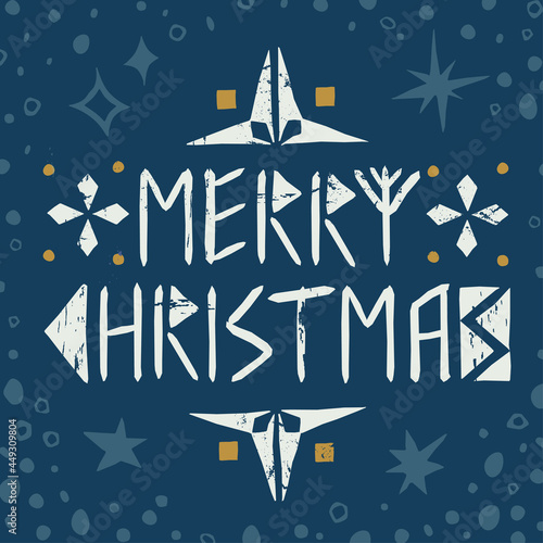 Merry Christmatmas text in folk scandinavian runistic style. Good as greeting card, social netwowork template, interior print in hygge style.