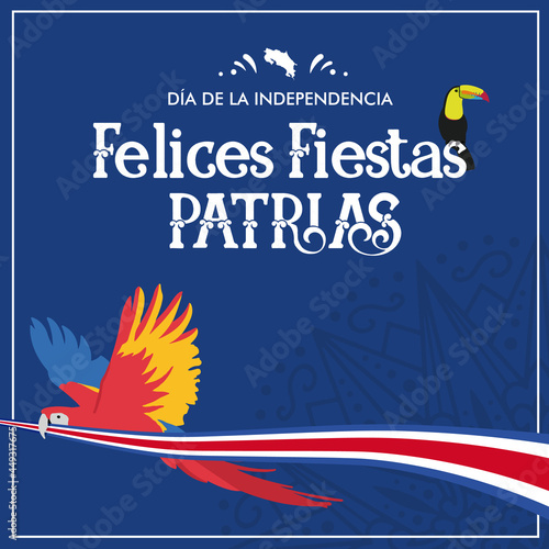 BANNER for Costa Rica Independence Day, Día de la independencia, 15 de setiembre, Fiestas patrias, fiestas típicas, civic, cultural events, traditions, lapa roja, tucán pico iris, flag - VECTORS, EPS photo